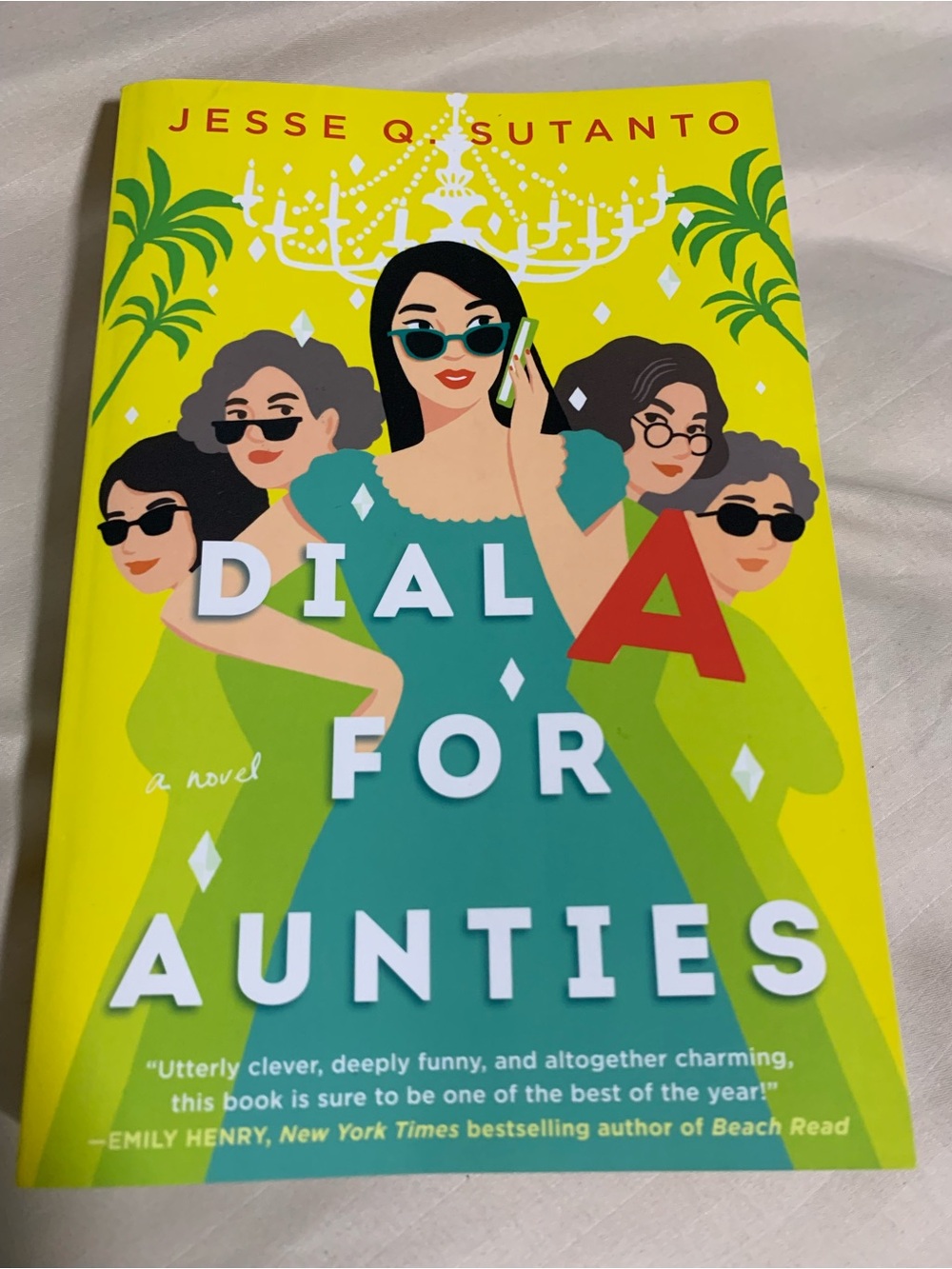Dial A for Aunties by Jesse Q. Sutanto 📚💐